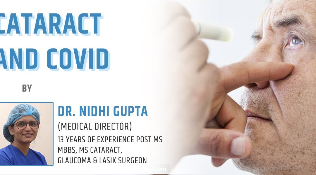 Everything You Need to Know About Cataract Surgery and COVID-19